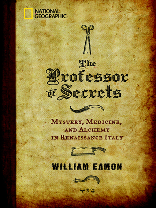 Title details for The Professor of Secrets by William Eamon - Available